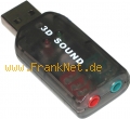USB 2.0 Soundkarte 5.1 und D3 Support AC3
Ideal zum anschli�en von Headsets und Boxen
Ohne offnen des Rechner oder Notebooks zu verwenden 
Voll kompatibel zu USB 2.0 und USB 1.1 
vollkommen Plug and Play
mit einem analoge Ausgang 
und einem analogen